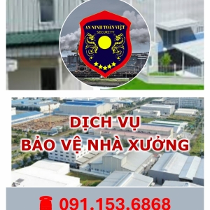 dich-vu-bao-ve-nha-xuong-san-xuat-cua-an-ninh-toan-viet