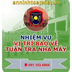 nhiem-vu-tuan-tra-cua-bao-ve-nha-may