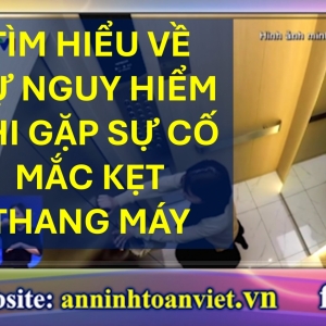 tim-hieu-ve-su-nguy-hiem-khi-gap-su-co-mac-ket-thang-may